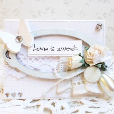 love is sweet