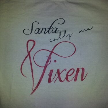 Santa calls me Vixen tshirt