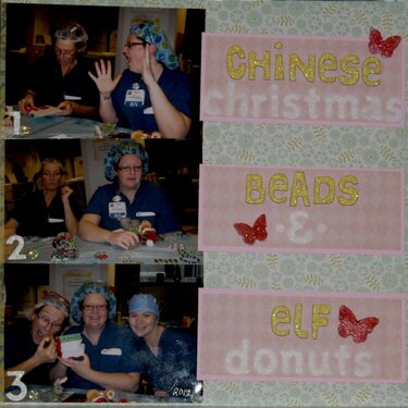 Chinese Christmas, Beads &amp; Elf Donuts