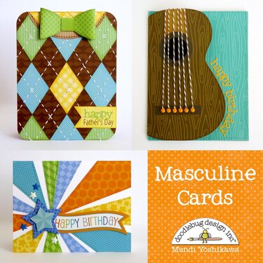 Doodlebug Masculine Cards for Guys by Mendi Yoshikawa