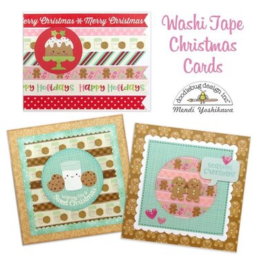 Doodlebug Milk & Cookies Washi Tape Christmas Cards by Mendi Yoshikawa