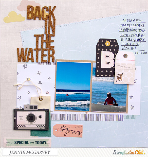 Back In The Water {Scraptastic Club}