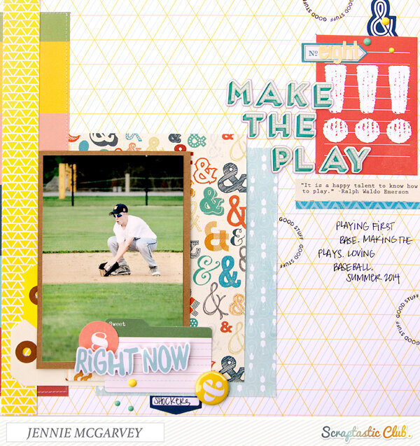 Make The Play {Scraptastic Club}