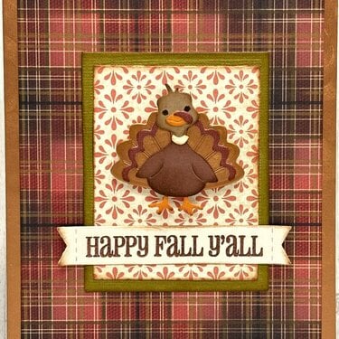 Happy Fall Y'all Karen Burniston Feathered Friends