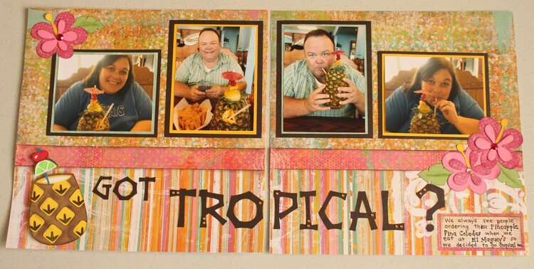Got Tropical?