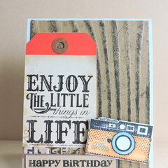 Enjoy the Little in Life Happy Birthday card