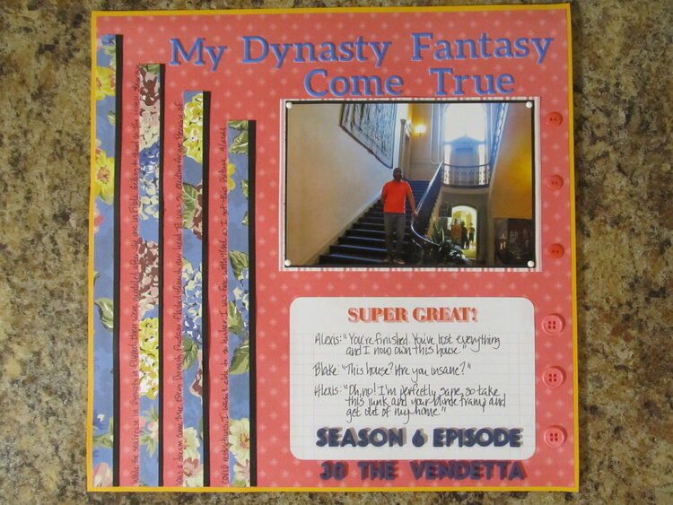 My Dynasty Fantasy ....