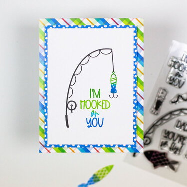 I&#039;m Hooked On You Card