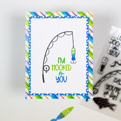 I'm Hooked On You Card