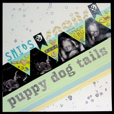 Snips & Snails & Puppy Dog Tails Layout