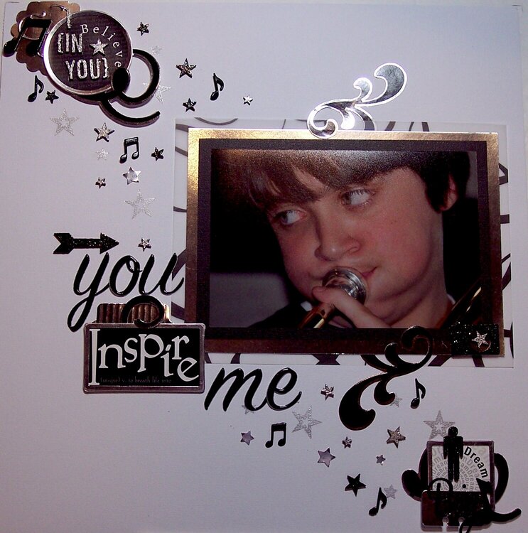 You Inspire Me