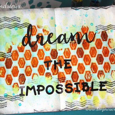 Dream the impossible art journal