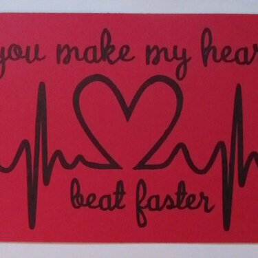 You Make My Heart Beat Faster