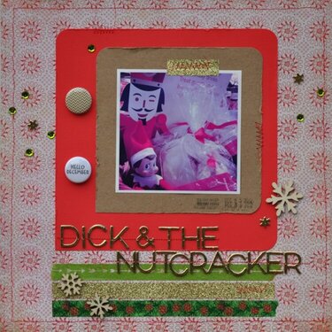 Dick &amp; The Nutcracker
