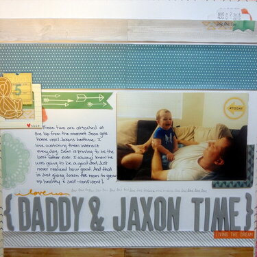 Daddy &amp; Jaxon Time