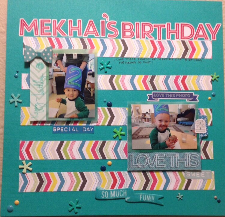 Mekhai&#039;s birthday.