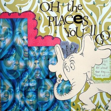 Oh the places you&#039;ll go/got MOJO