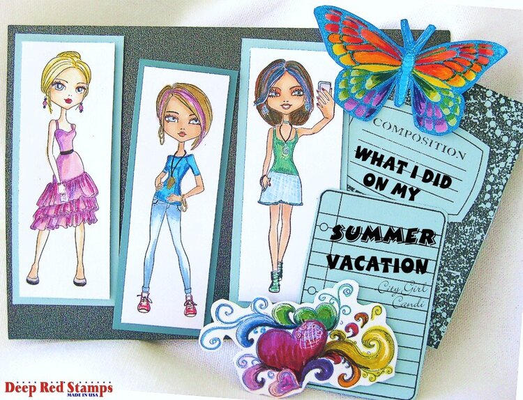 What I did on My Summer Vacation featuring Deep Red Stamps City Girls