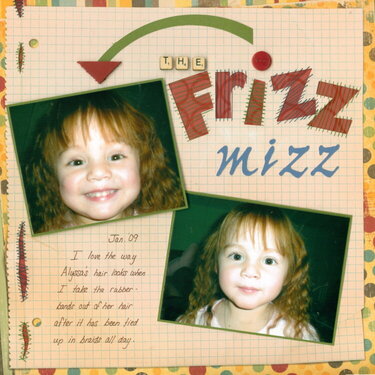 The Frizz Mizz