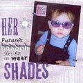 Her Future's So Bright, She's Got to Wear Shades
