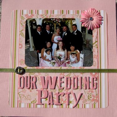 Our Wedding Party