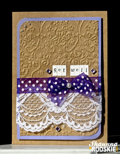 Perfect Sentiments Challenge #3 - &quot;Embossed Get Well&quot;