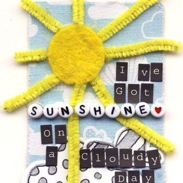 I've Got Sunshine... (&amp;#9733; ScrapStars Lyrics ATCs &amp;#9733;)