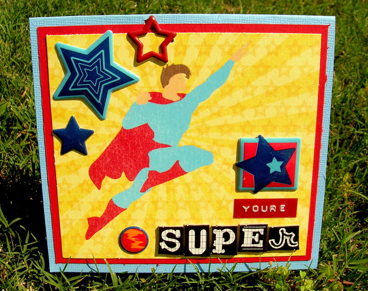 &quot;You&#039;re Super&quot; card