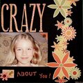 Crazy about you !