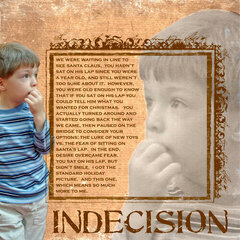 Indecision