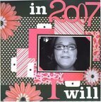 In 2007 I will....