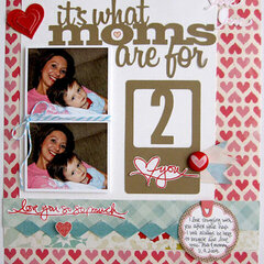 ~ it's what moms are for ~ **January Studio AE**