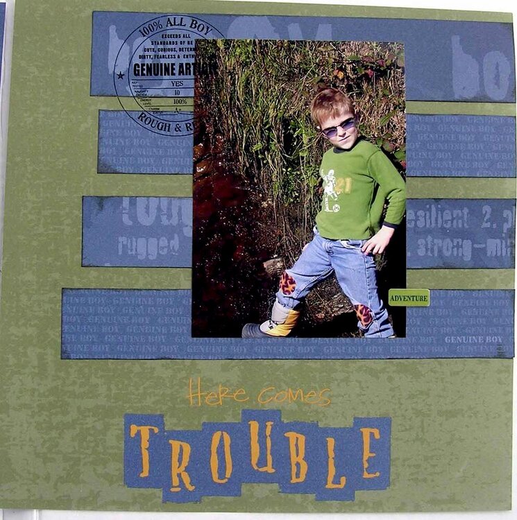 Here comes Trouble