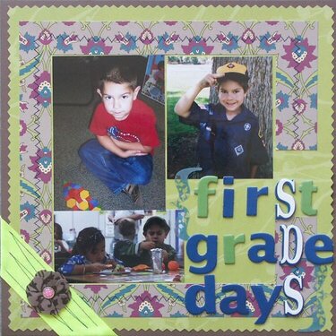 First Grade Days