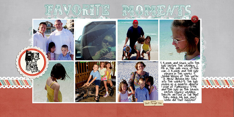 Favorite Moments (pg. 17-18 Travelogue Album)