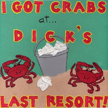 I Got Crabs...