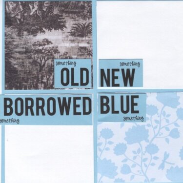 Old, New, Borrowed, Blue