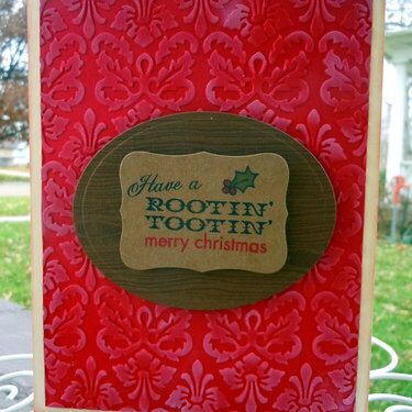 Rootin&#039; Tootin&#039; Merry Christmas
