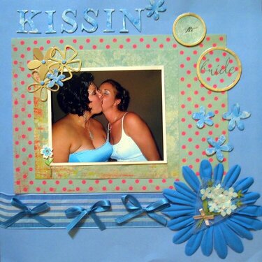 Kissin&#039; The Bride