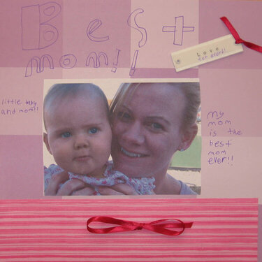 Best Mom, by Nick age 8