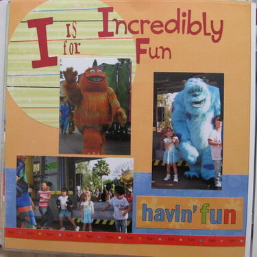 I is for Incredibly Fun