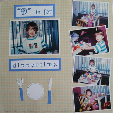 D is for dinnertime