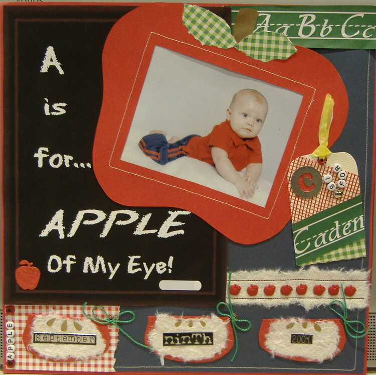 &amp;quot;A&amp;quot; is for...Apple of my eye