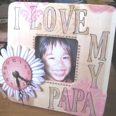 I love my PAPA! -altered wood frame