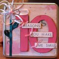 10 Reasons YOU make ME Smile! Album in tin
