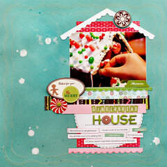 *Gingerbread House*