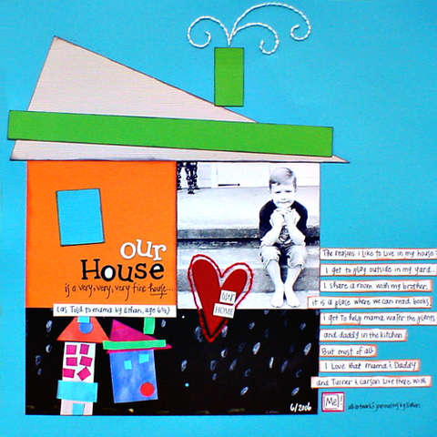 *Our  House* Scrapbooking for the Time Impared &#039;07