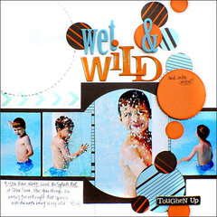 *Wet & Wild* Find Your Groove 2007