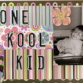 One Kool Kid