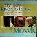 My name is Mowk